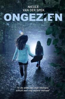 Ongezien -  Nicole van der Spek (ISBN: 9789464642278)