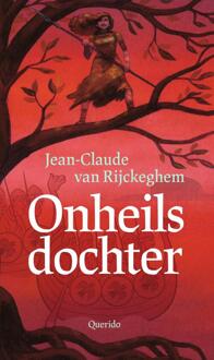 Onheilsdochter -  Jean-Claude van Rijckeghem (ISBN: 9789045127606)