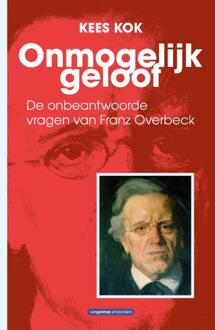 Onmogelijke geloof - Boek Kees Kok (9461644477)