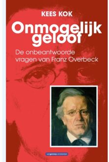 Onmogelijke geloof - Boek Kees Kok (9461644477)