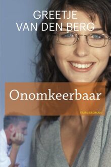 Onomkeerbaar - eBook Greetje van den Berg (9020534602)