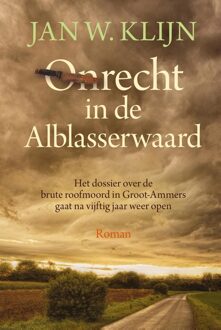 Onrecht in de Alblasserwaard