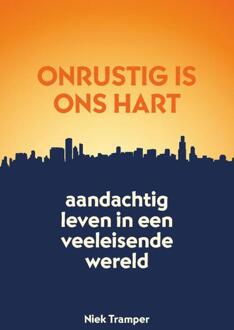 Onrustig is ons hart - (ISBN:9789088972768)