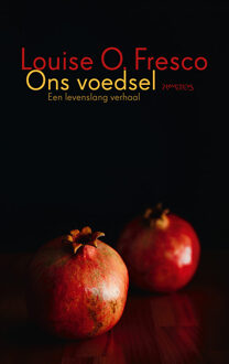 Ons voedsel -  Louise O. Fresco (ISBN: 9789044651201)
