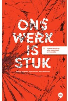 Ons Werk Is Stuk - Martijn Aslander