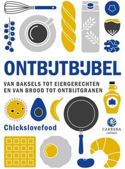 Ontbijtbijbel -  Chickslovefood (ISBN: 9789048873029)