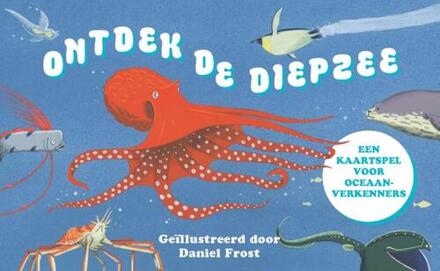 Ontdek de diepe zee -  Mike Unwin (ISBN: 9789492938800)