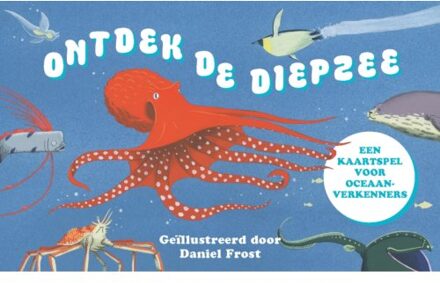 Ontdek De Diepe Zee - Mike Unwin