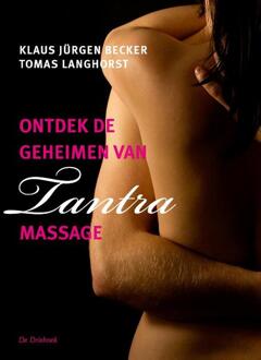 Ontdek De Geheimen Van Tantra-massage