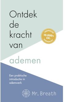 Ontdek De Kracht Van Ademen - Mr Breath