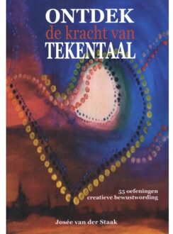 Ontdek De Kracht Van Tekentaal - Josée van der Staak