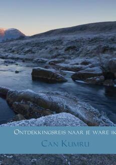 Ontdekkingsreis naar je ware ik -  Can Kumru (ISBN: 9789402135350)