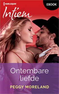 Ontembare liefde -  Peggy Moreland (ISBN: 9789402575934)