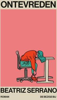Ontevreden -  Beatriz Serrano (ISBN: 9789403134123)