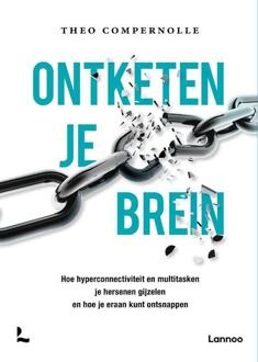 Ontketen je brein - Boek Theo Compernolle (9401417458)