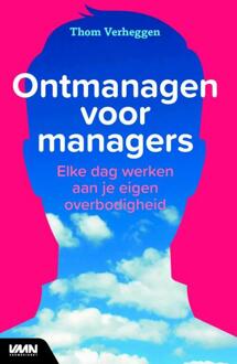 Ontmanagen voor managers - Boek Thom Verheggen (9462760713)