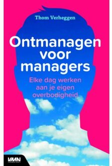Ontmanagen voor managers - Boek Thom Verheggen (9462760713)