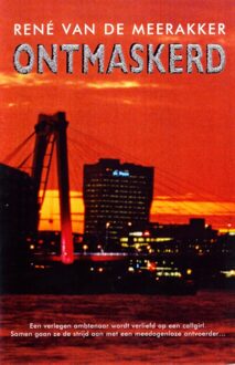 Ontmaskerd - eBook René van de Meerakker (9460926916)