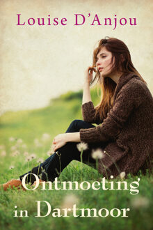Ontmoeting in Dartmoor -  Louise D Ánjou (ISBN: 9789020547238)