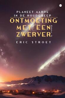 Ontmoeting met een zwerver -  Eric Stroet (ISBN: 9789465284972)