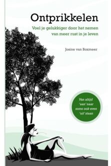 Ontprikkelen - Josine Van Boxmeer