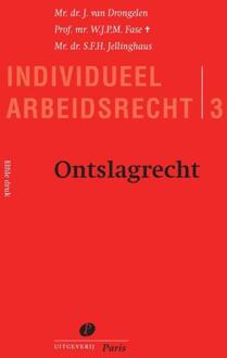 Ontslagrecht - Individueel Arbeidsrecht - Harry van Drongelen