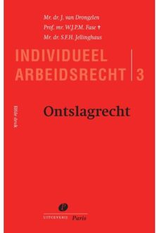 Ontslagrecht - Individueel Arbeidsrecht - Harry van Drongelen