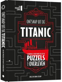 Ontsnap uit de Titanic -  Joel Jessup, John Jessup (ISBN: 9789045329581)