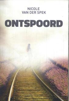 Ontspoord -  Nicole van der Spek (ISBN: 9789464641615)