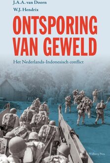 Ontsporing van geweld - eBook J.A.A. van Doorn (9462492212)