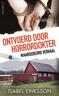 Ontvoerd door horrordokter - Isabel Eriksson - ebook