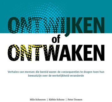 Ontwijken of ontwaken - Milo Scheeren - ebook