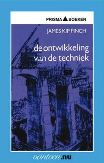 Ontwikkeling van de techniek - Boek J. Kip Finch (9031503746)