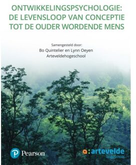Ontwikkelingspsychologie: De Levensloop Van Conceptie Tot De Ouder Wordende Mens