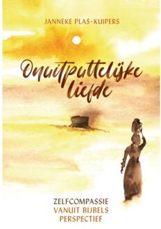 Onuitputtelijke Liefde - Janneke Plas-Kuipers