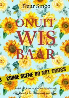 Onuitwisbaar -  Fleur Sinoo (ISBN: 9789403837161)