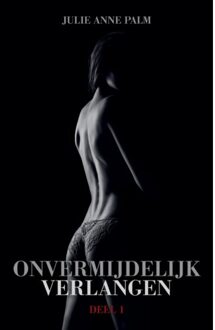 Onvermijdelijk Verlangen - Verbonden - Julie Anne Palm