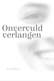 Onvervuld verlangen -  Gurubzie (ISBN: 9789493288034)