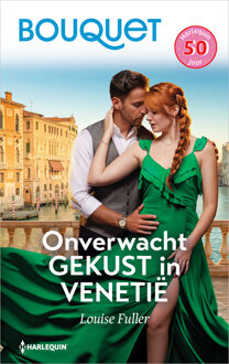 Onverwacht gekust in Venetië -  Louise Fuller (ISBN: 9789402578027)