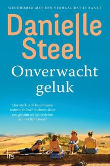 Onverwacht Geluk - Danielle Steel