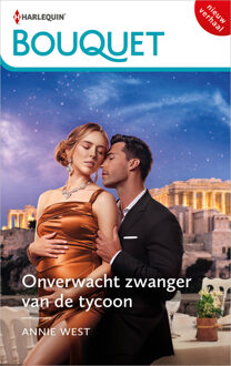 Onverwacht zwanger van de tycoon -  Annie West (ISBN: 9789402570793)