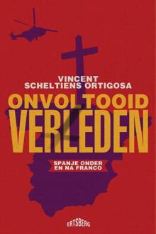Onvoltooid verleden -  Vincent Scheltiens Ortigosa (ISBN: 9789464984569)