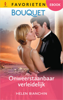 Onweerstaanbaar verleidelijk -  Helen Bianchin (ISBN: 9789402570458)