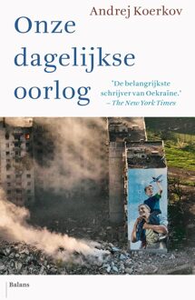 Onze dagelijkse oorlog - Andrej Koerkov - ebook