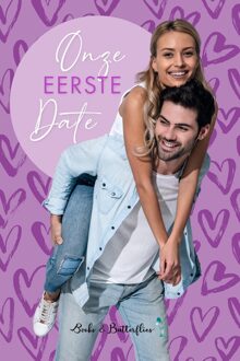 Onze eerste date - Jora Bakker, Melanie Steentjes, Sofie Broeckx, Evy Fierens, Sophia Jager, Brenda Kleinherenbrink, Aysline McGrath, Els M - ebook