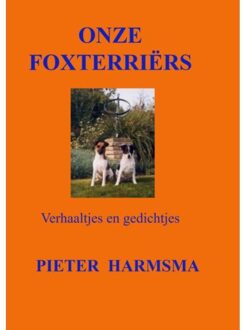 Onze Foxterriërs - (ISBN:9789403601649)