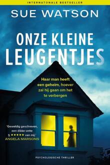 Onze kleine leugentjes -  Sue Watson (ISBN: 9789032521240)