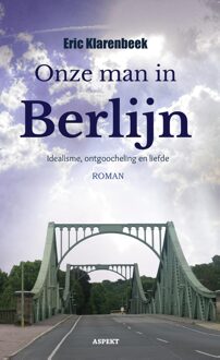 Onze man in Berlijn - Eric Klarenbeek - ebook