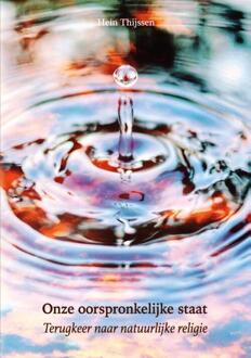 Onze oorspronkelijke staat - (ISBN:9789076681450)