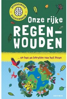 Onze Rijke Regenwouden - Spoedcursus Meesterbrein - Isabel Thomas